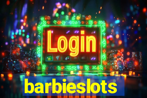 barbieslots