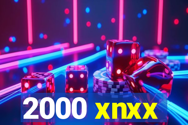 2000 xnxx