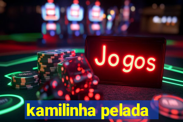 kamilinha pelada