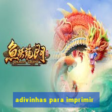 adivinhas para imprimir