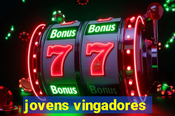 jovens vingadores