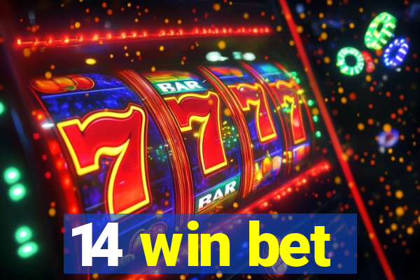 14 win bet