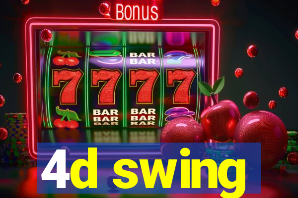 4d swing