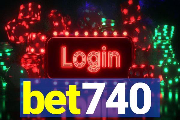 bet740