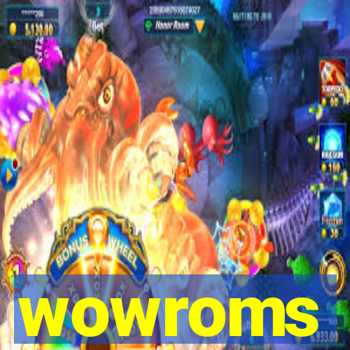 wowroms