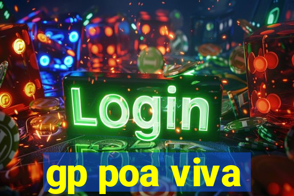 gp poa viva