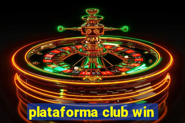 plataforma club win