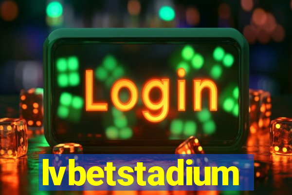 lvbetstadium