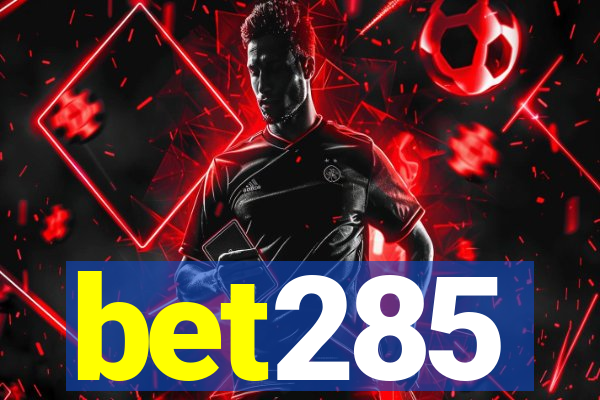 bet285