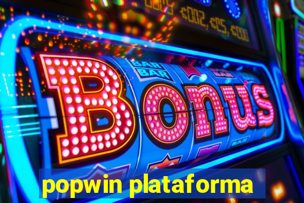 popwin plataforma
