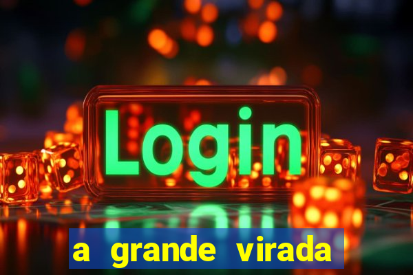 a grande virada (2010 dublado download)