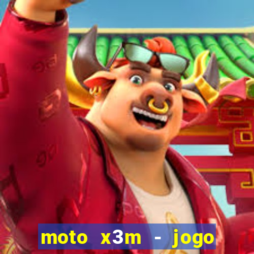 moto x3m - jogo de moto