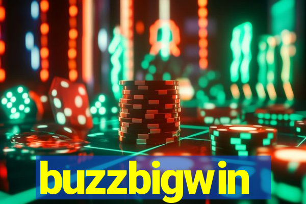 buzzbigwin