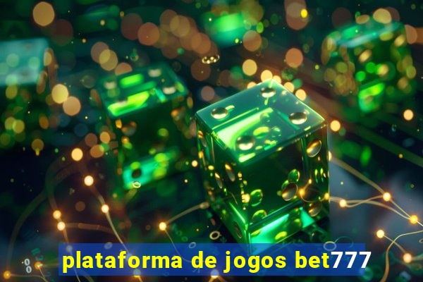 plataforma de jogos bet777