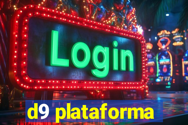 d9 plataforma
