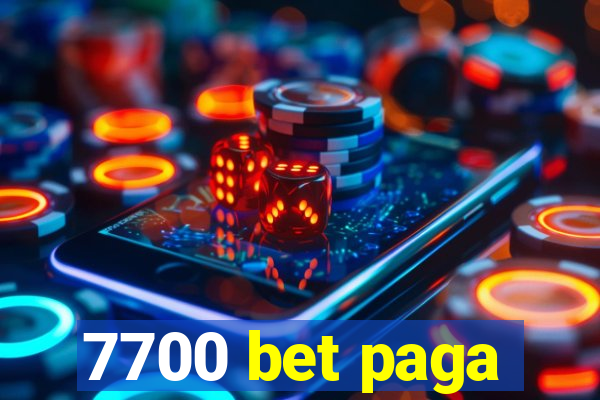 7700 bet paga