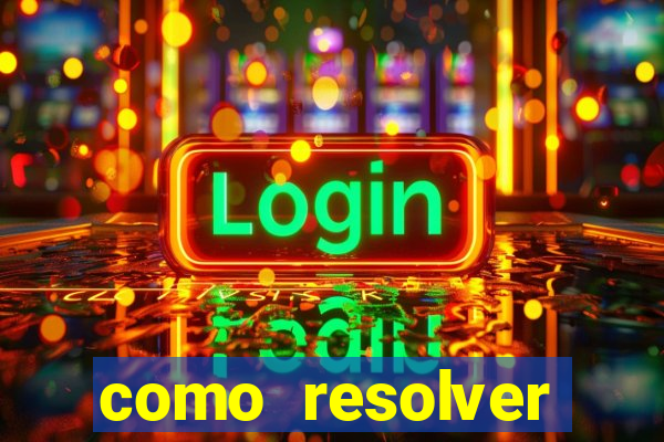 como resolver reclamado apenas por dispositivo registrado