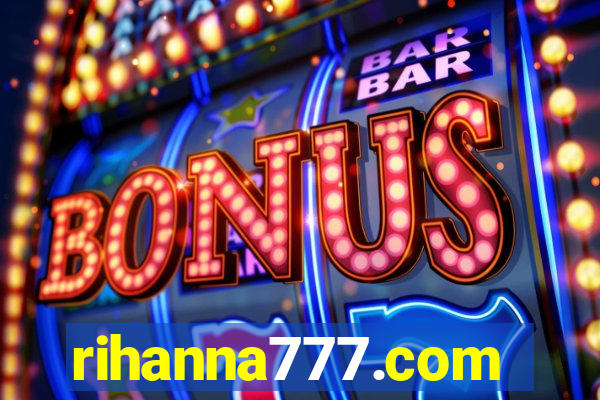 rihanna777.com