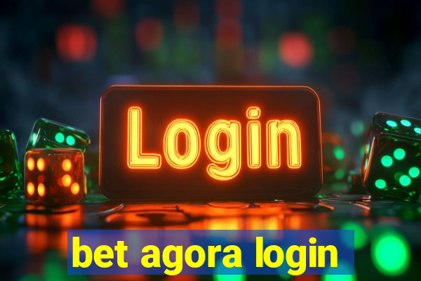 bet agora login