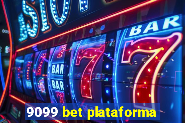 9099 bet plataforma