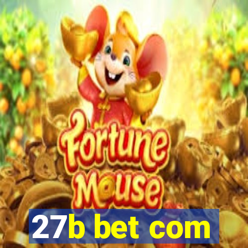 27b bet com