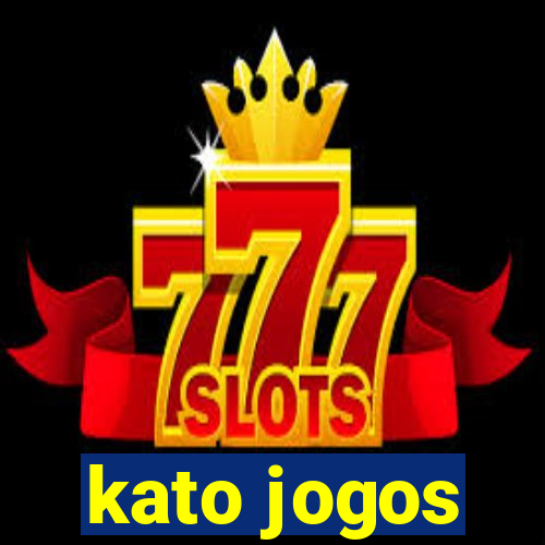 kato jogos