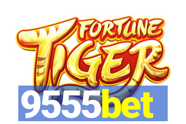 9555bet