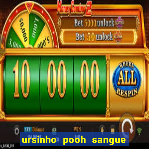 ursinho pooh sangue e mel 2 filme completo dublado