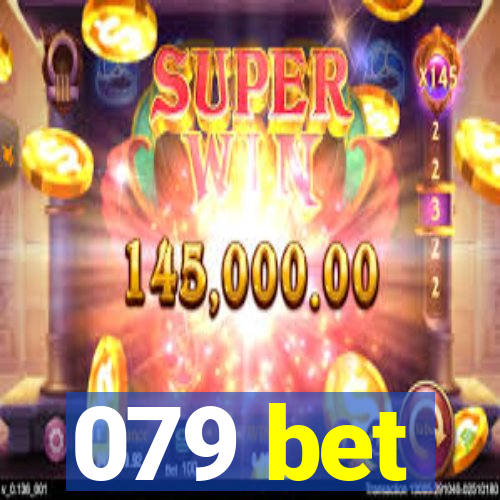 079 bet