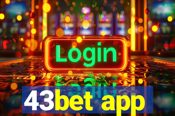 43bet app