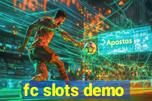 fc slots demo