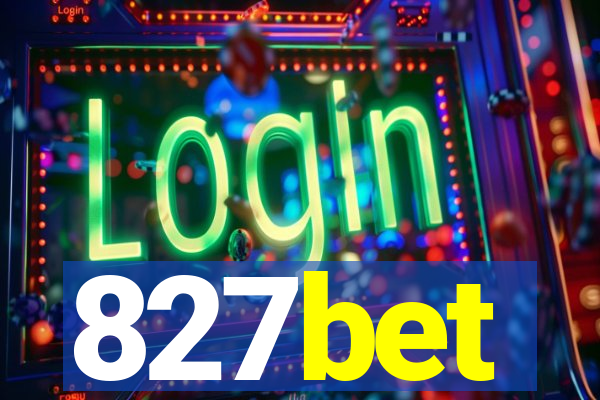 827bet