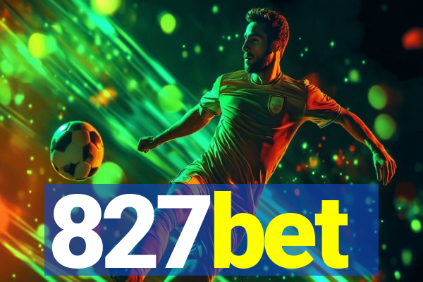 827bet