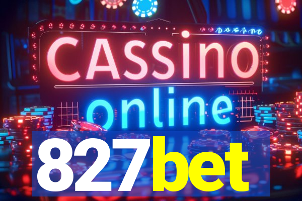 827bet