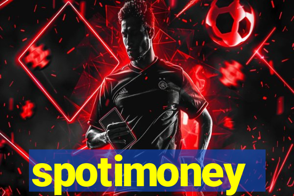 spotimoney