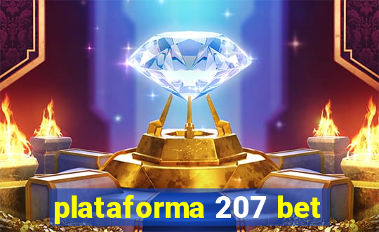 plataforma 207 bet