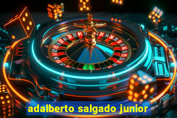adalberto salgado junior