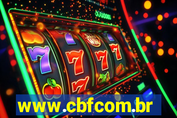 www.cbfcom.br