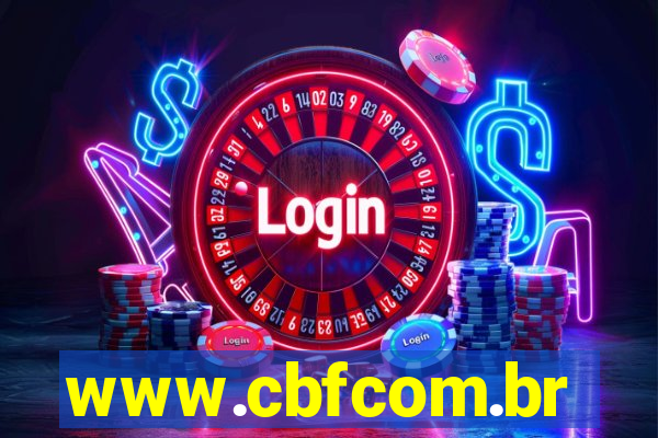 www.cbfcom.br