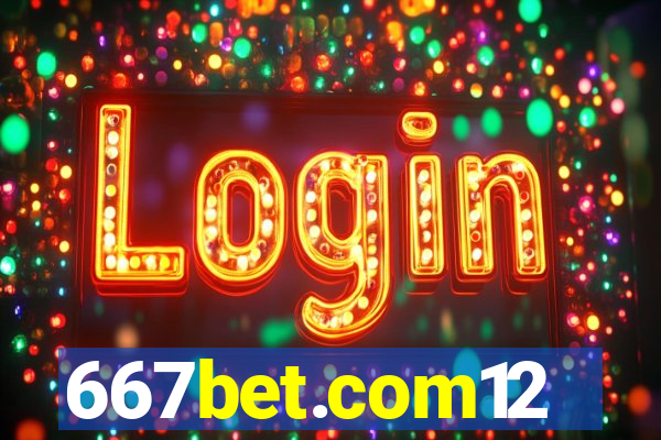 667bet.com12