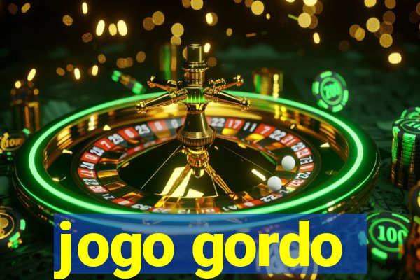 jogo gordo