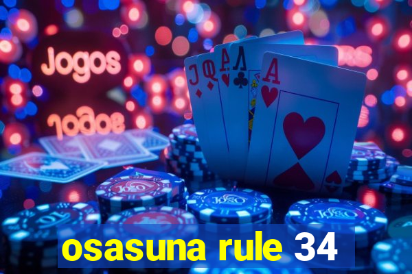 osasuna rule 34