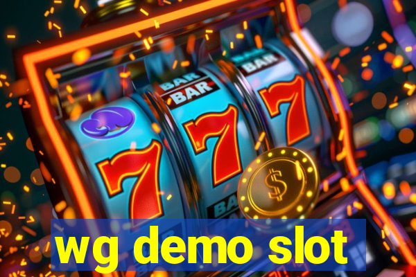 wg demo slot