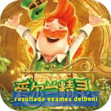 resultado exames delboni