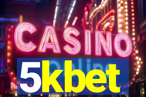 5kbet