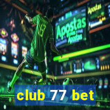 club 77 bet