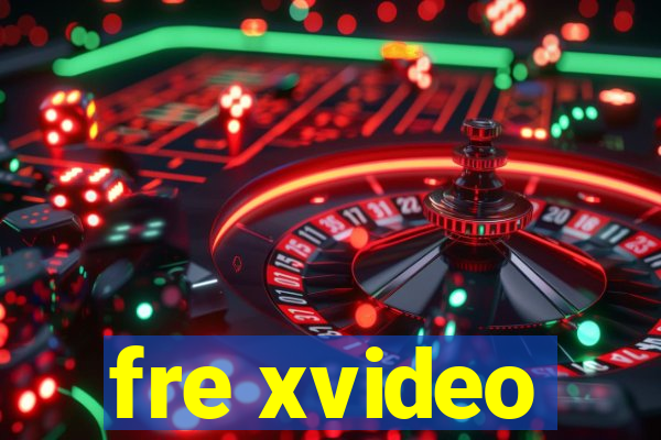 fre xvideo