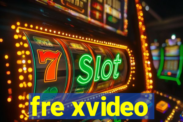 fre xvideo