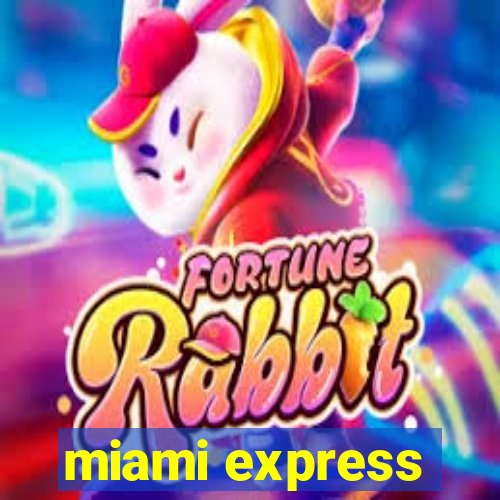 miami express