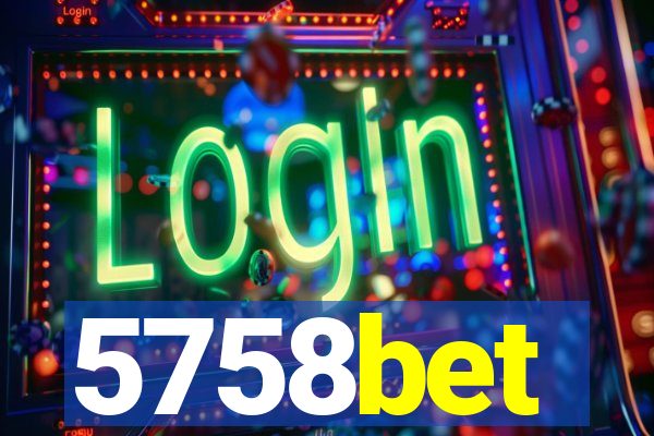 5758bet